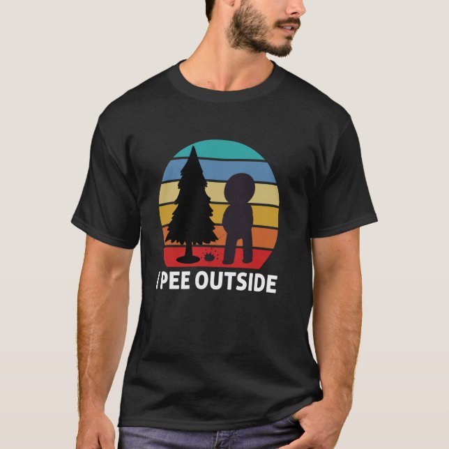Retro I Pee Outside Funny Sarcastic Camping T-Shirt (Front)