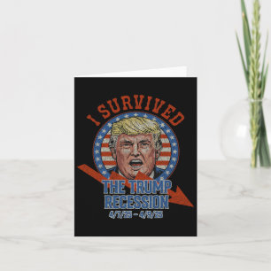 Retro I Survived The Trump Recession 4725 - 4925 Card