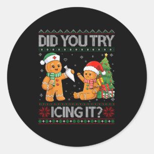 Retro Icu Nurse Christmas Gingerbread Did You Try Classic Round Sticker
