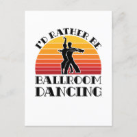 Retro I'd Rather Be Ballroom Dancing