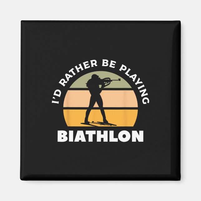 Retro I'd Rather Be Playing Biathlon Biathlete 1  Magnet (Front)