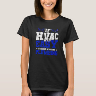 Retro If HVAC Was Easy HVAC Technician Engineer T-Shirt