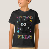 Retro I'm A Math Teacher Of Course I Have Problems