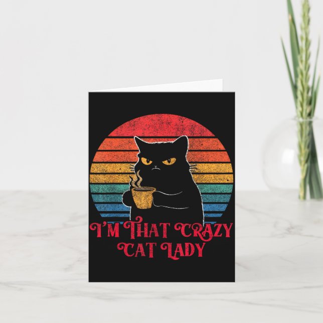 Retro I'm That Crazy Cat Lady Cat Lover Quote Funn Card (Front)