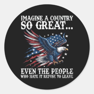 Retro Imagine A Country Great Even The People On Classic Round Sticker