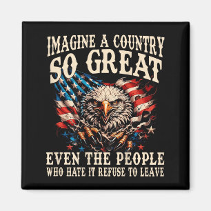 Retro Imagine A Country Great Even The People On Magnet