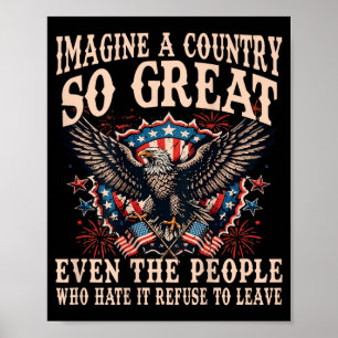 Retro Imagine A Country Great Even The People On Poster