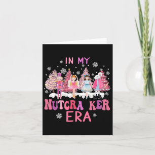 Retro In My Nutcracker Mum Era Christmas Nutcracke Card