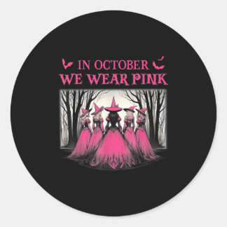 Retro In October We Wear Pink Witch Breast Cancer Classic Round Sticker