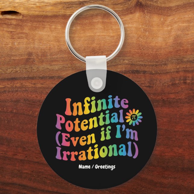 Retro Infinite Potential Irrational Pi Day Math  Key Ring (Front)