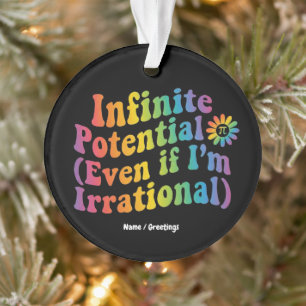 Retro Infinite Potential Irrational Pi Day Math  Ornament