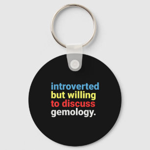 Retro Introverted But Gemology Lover Funny Key Ring