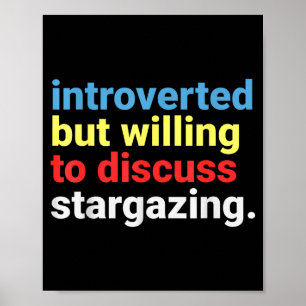 Retro Introverted But Willing Stargazing Lover Fun Poster