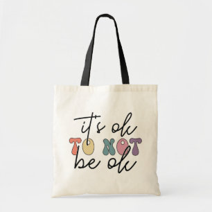 Retro It’s Ok to Not Be Ok Tote Bag