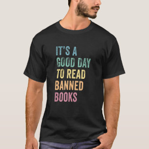 Retro It's A Good Day To Read Banned Books, Book L T-Shirt