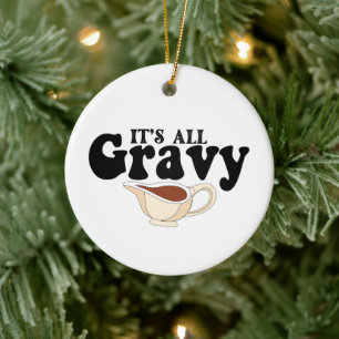 Retro Its All Gravy Baby Vintage Fall Thanksgiving Ceramic Tree Decoration