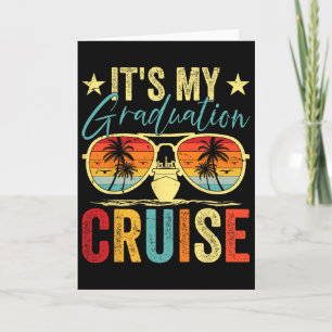 Retro It's My Graduation Cruise Sungles Cruise Squ Card