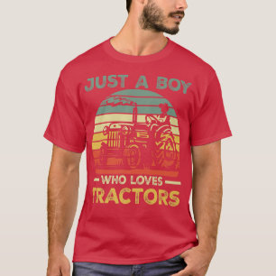 Retro Just A Boy Who Loves Tractors Farmer Funny T-Shirt