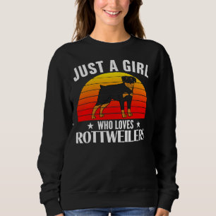 Retro Just A Girl Who Loves Rottweilers 21 Sweatshirt