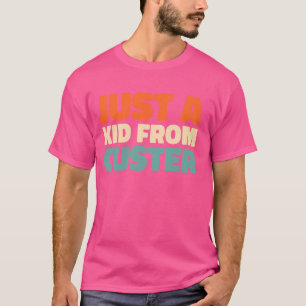 Retro Just A Kid From South Dakota Custer American T-Shirt