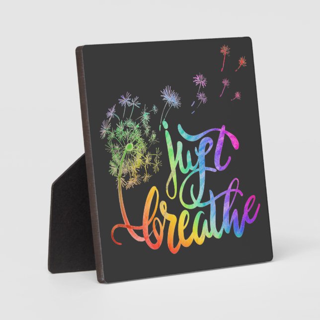 Retro Just breathe dandelion blowing in the wind  Plaque (Front)