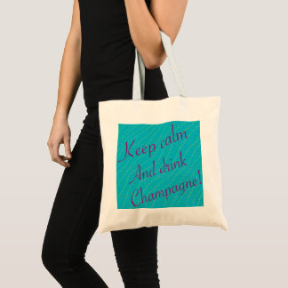 Retro Keep Calm Drink Champagne Turquoise Tote Bag