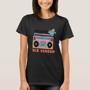 Retro Keep It Old School back to 90s vintage radio T-Shirt