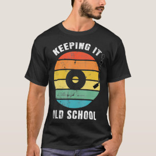 Retro Keeping it Old School Vintage Music Record T-Shirt