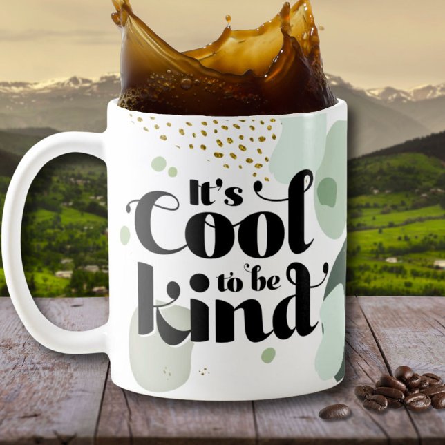Retro Kindness Cool to be Kind Green Gold Mug (Retro Kindness Cool to be Kind Green Gold Mug)