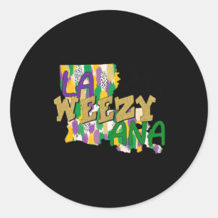 Retro La Weezy Ana Happy Mardi Gras Louisiana New  Classic Round Sticker