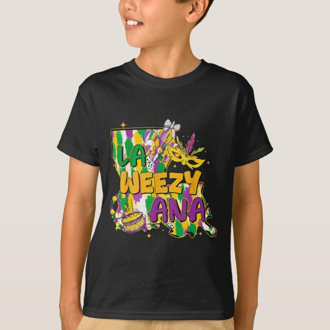 Retro La Weezy Ana Happy Mardi Gras Louisiana New  T-Shirt (Front)