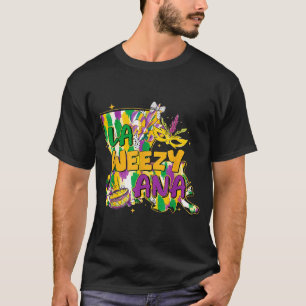 Retro La Weezy Ana Happy Mardi Gras Louisiana New T-Shirt