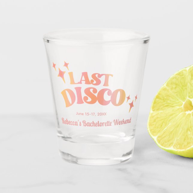 Retro Last Disco Bachelorette Party Shot Glass (Front)