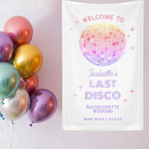 Retro Last Disco Bachelorette Weekend Welcome Banner