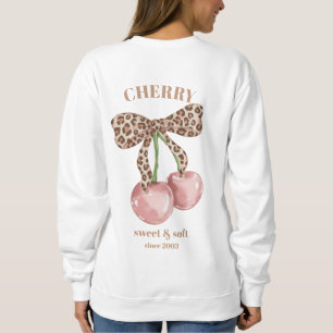 Retro Leopard Bow Cherry Sweet & Soft Since Slogan Sweatshirt