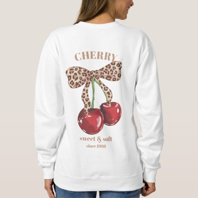 Retro Leopard Bow Cherry Sweet & Soft Since Slogan Sweatshirt (Back)