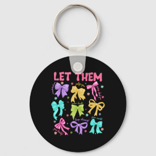 Retro Let Them Jesus Christian Colourful Coquette Key Ring