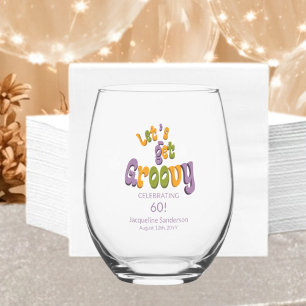 Retro Let's Get Groovy Name 60th Birthday Stemless Wine Glass