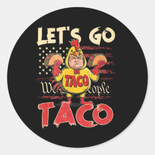Retro Let's Go Taco Shirt Funny Let's Go Taco For Classic Round Sticker