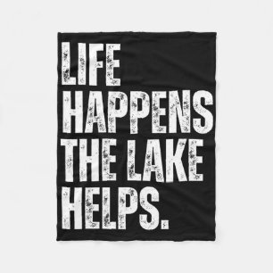 Retro Life Happens The Lake Helps Fleece Blanket