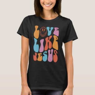 Retro Love Like Jesus Smiling Face Christian Relig T-Shirt