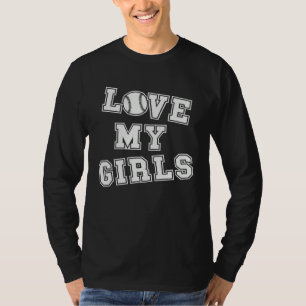 Retro Love my girls baseball dad and baseball mom T-Shirt
