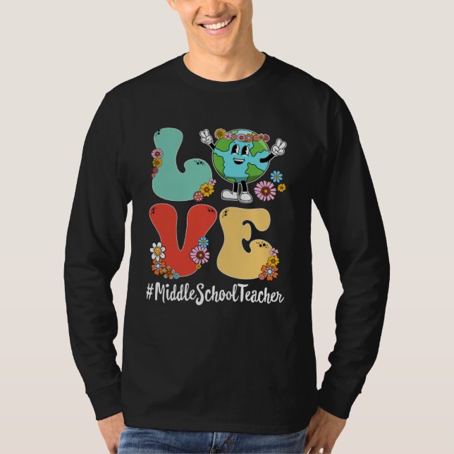 Retro Love World Earth Day 2023 Middle School Teac T-Shirt (Front)