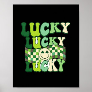 Retro Lucky Lucky Lucky St Patricks Day T Shirt Poster