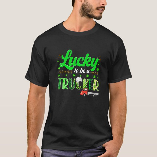 Retro Lucky To Be A Trucker Shamrock Irish Patrick T-Shirt (Front)