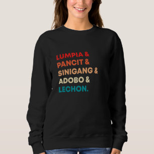 Retro Lumpia Pancit Sinigang Adobo Lechon Filipino Sweatshirt