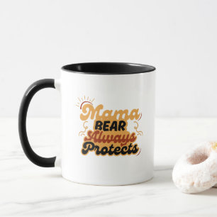 Retro Mama Bear Always Protects Mug