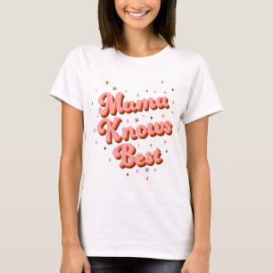 Retro Mama Knows Best Pink Brown 70s Lettering T-Shirt