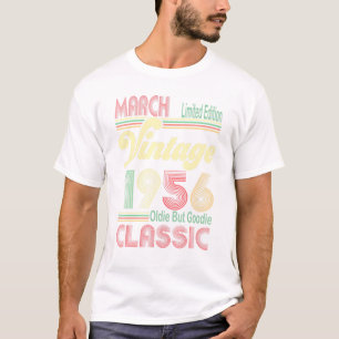 Retro March 1956 Vintage Oldie But Goodie 65th Bir T-Shirt