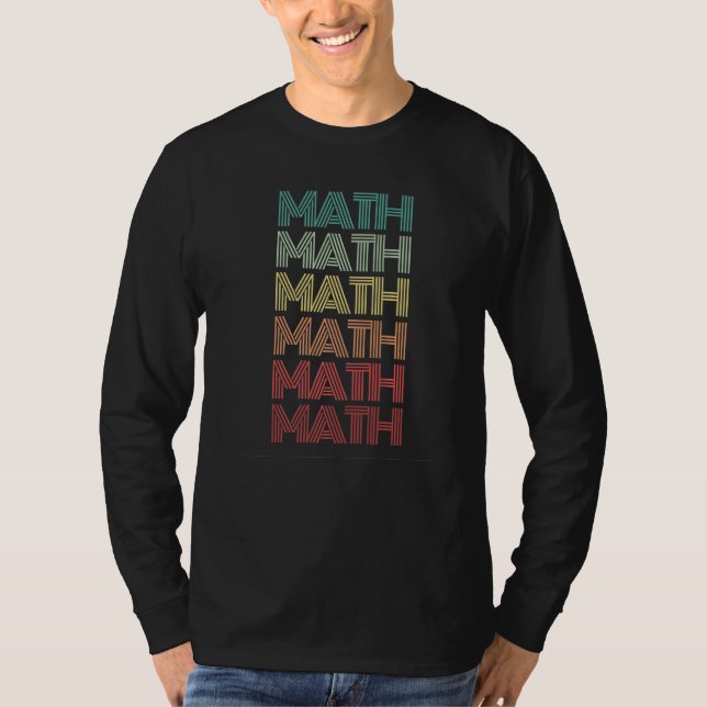 Retro Math Teacher Back To School 60s Groovy Text  T-Shirt (Front)